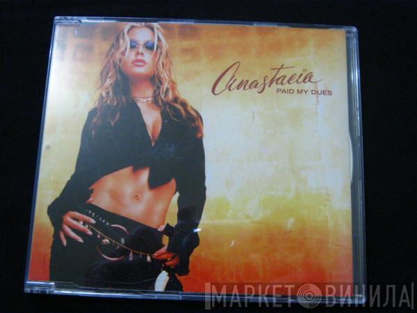  Anastacia  - Paid My Dues