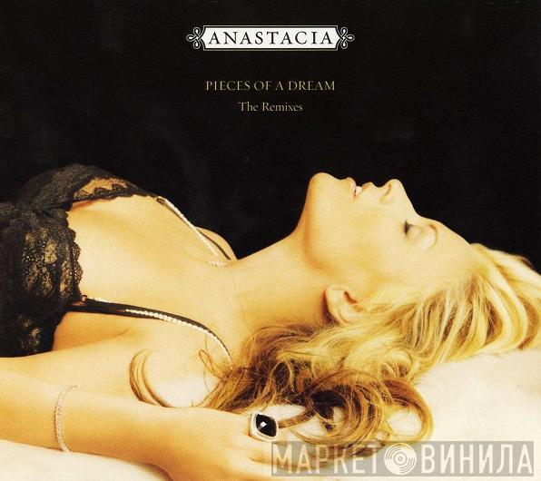  Anastacia  - Pieces Of A Dream (The Remixes)