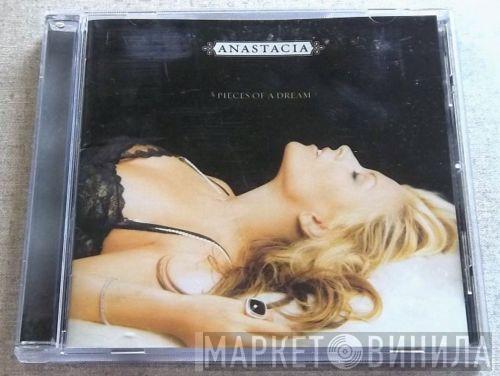  Anastacia  - Pieces Of A Dream