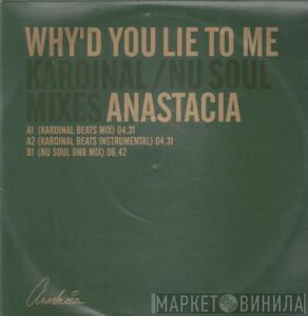 Anastacia - Why'd You Lie To Me