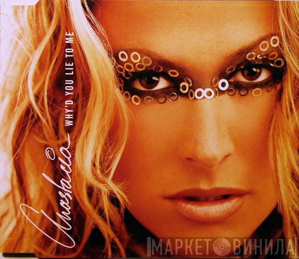  Anastacia  - Why'd You Lie To Me