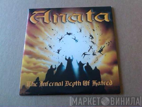  Anata  - The Infernal Depths Of Hatred