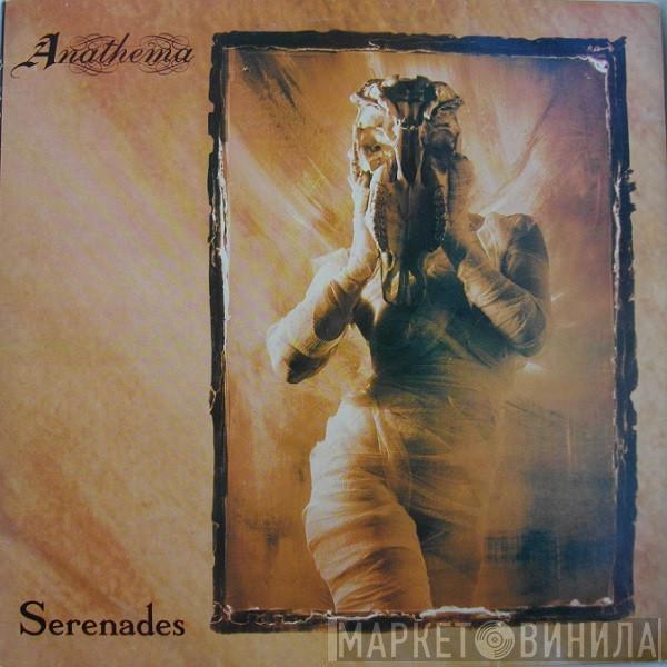  Anathema  - Serenades