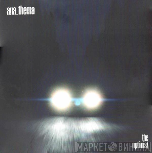  Anathema  - The Optimist