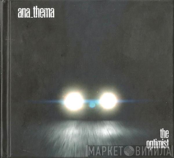  Anathema  - The Optimist