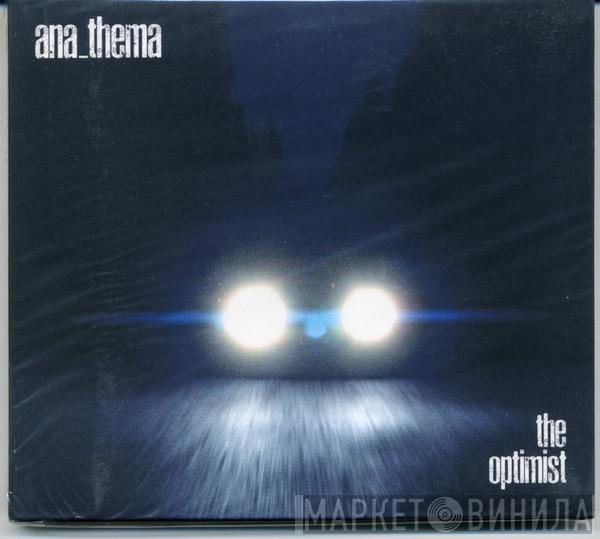  Anathema  - The Optimist