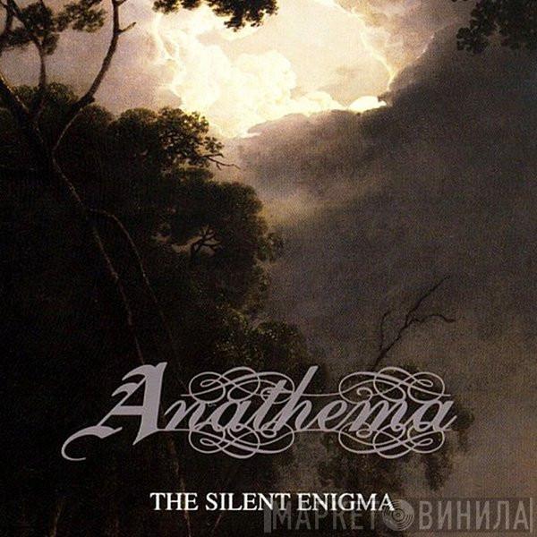  Anathema  - The Silent Enigma