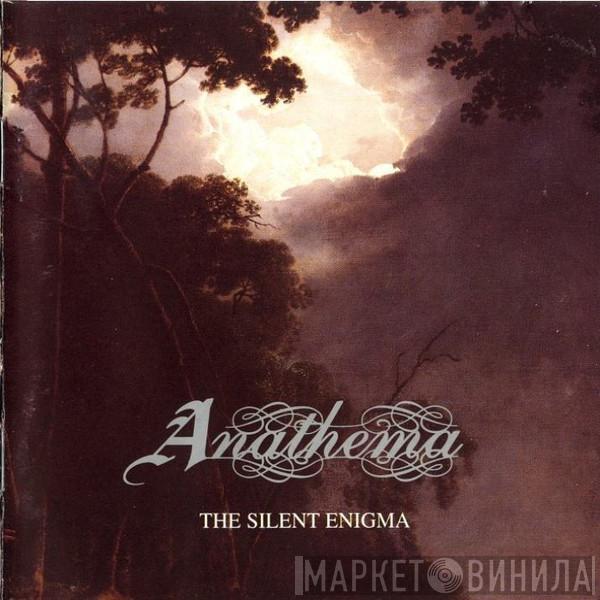  Anathema  - The Silent Enigma