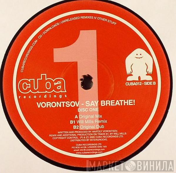 Anatoly Vorontsov - Say Breathe!