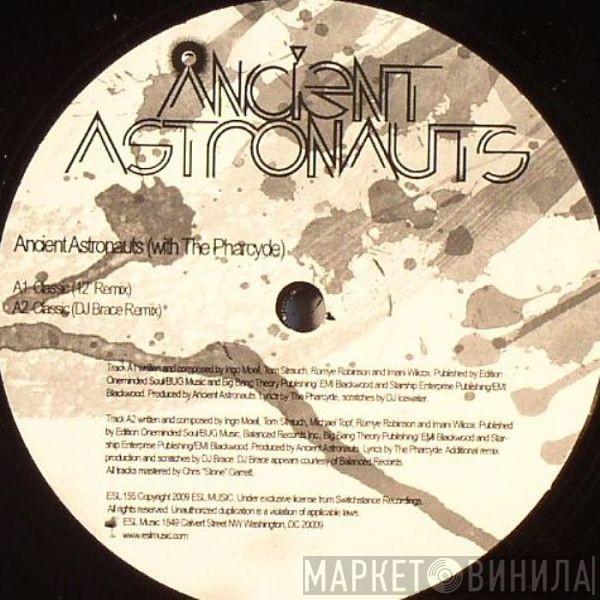 Ancient Astronauts, The Pharcyde - Classic