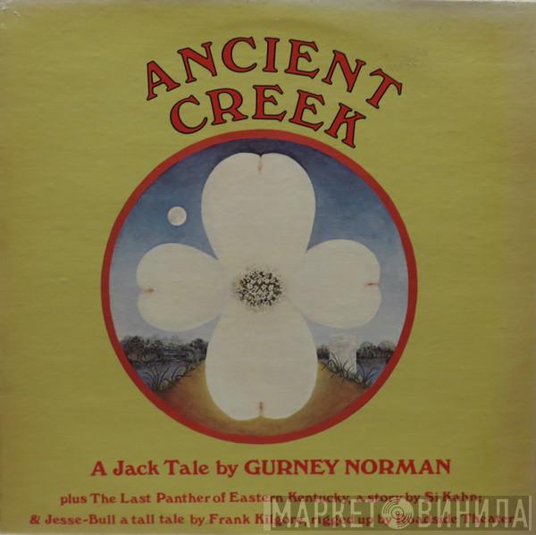  - Ancient Creek