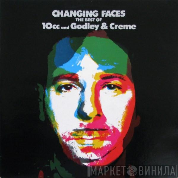 And 10cc  Godley & Creme  - Changing Faces (The Best Of 10cc And Godley & Creme)