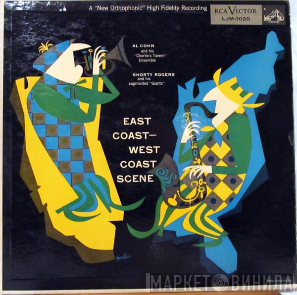 And Al Cohn And His "Charlie's Tavern" Ensemble  Shorty Rogers And His Augmented "Giants"  - East Coast - West Coast Scene
