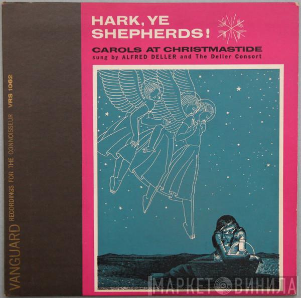 And Alfred Deller  Deller Consort  - Hark, Ye Shepherds! (Carols At Christmastide)