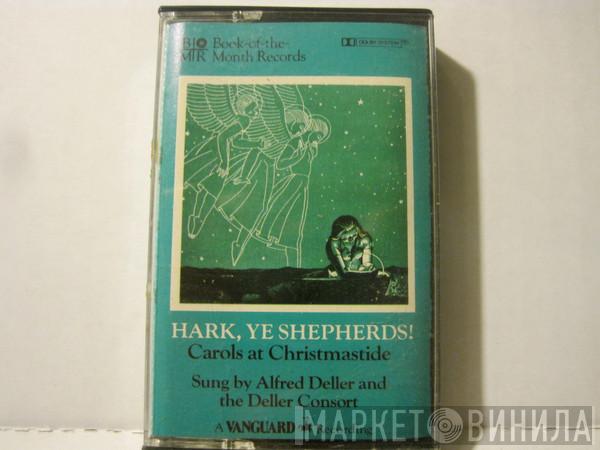 And Alfred Deller  Deller Consort  - Hark, Ye Shepherds! (Carols At Christmastide)