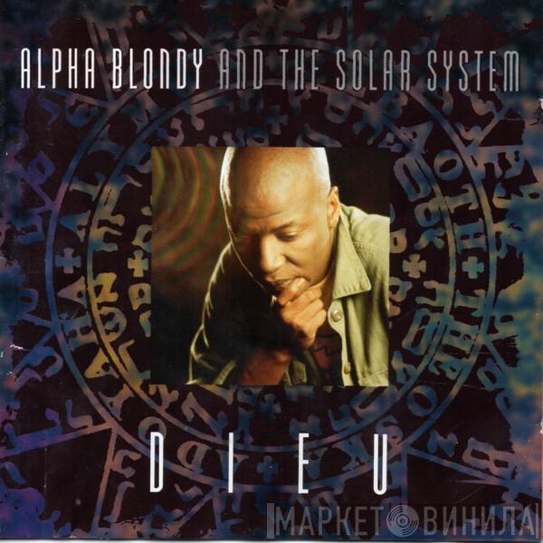 And Alpha Blondy  The Solar System  - Dieu