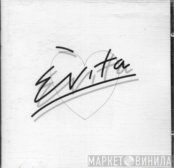 And Andrew Lloyd Webber  Tim Rice  - Evita