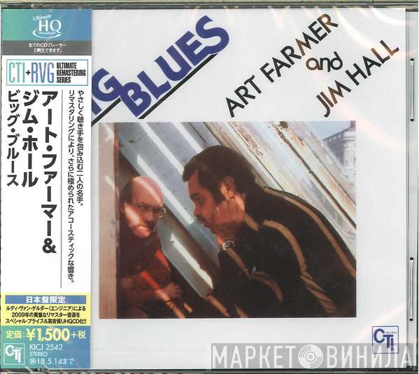 And Art Farmer  Jim Hall  - Big Blues