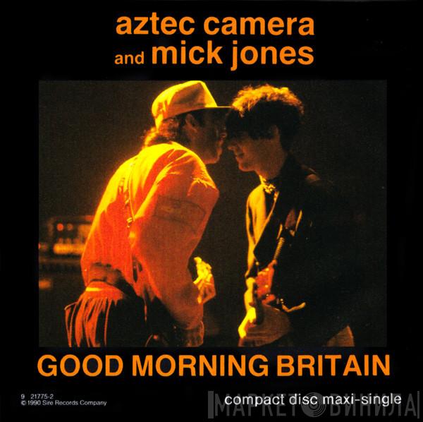 And Aztec Camera  Mick Jones  - Good Morning Britain