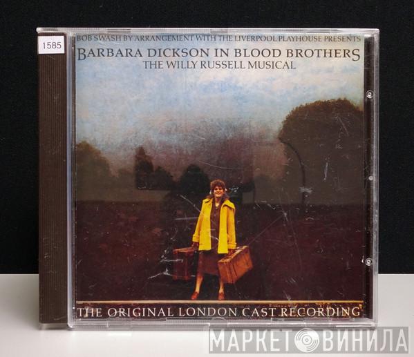 And Barbara Dickson  - Blood Brothers - The Willy Russell Musical - The Original London Cast Recording