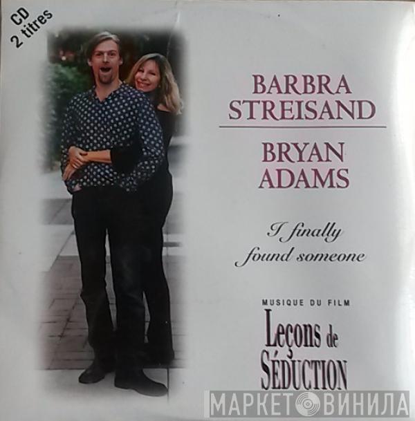 And Barbra Streisand  Bryan Adams  - I Finally Found Someone