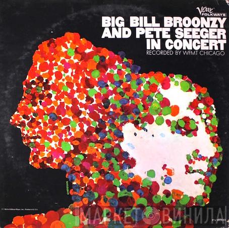 And Big Bill Broonzy  Pete Seeger  - Big Bill Broonzy And Pete Seeger In Concert