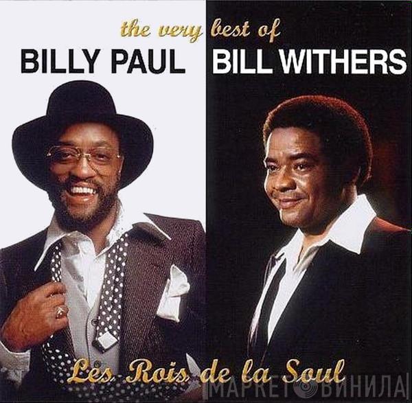 And Billy Paul  Bill Withers  - The Very Best Of - Les Rois De La Soul