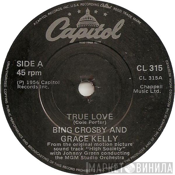 And Bing Crosby / Grace Kelly  Frank Sinatra  - True Love / Well Did You Evah?