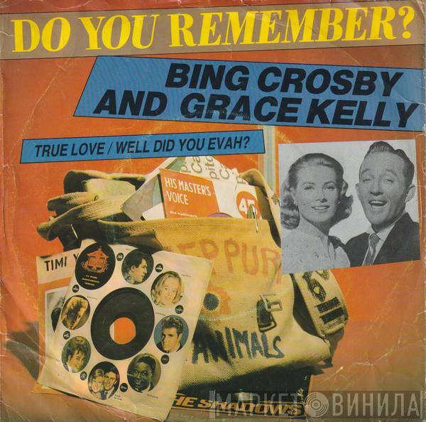 And Bing Crosby  Grace Kelly  - True Love / Well Did You Evah?