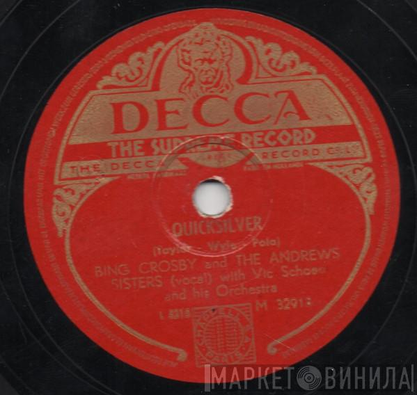 And Bing Crosby  The Andrews Sisters  - Quicksilver / Have I Told You Lately That I Love You?