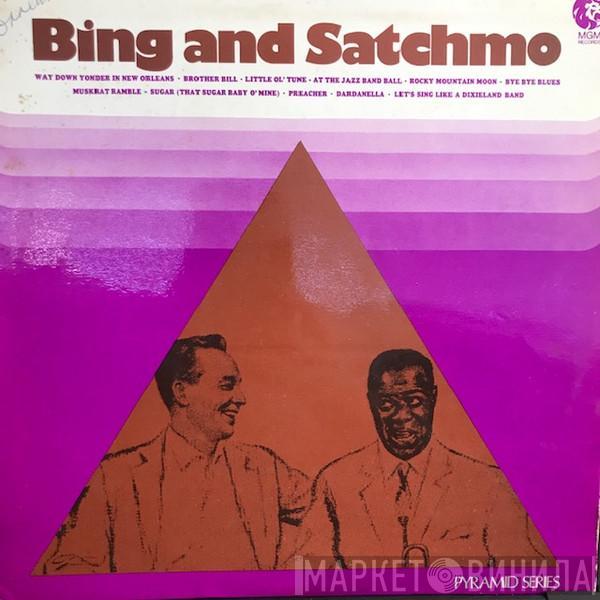 And Bing Crosby  Louis Armstrong  - Bing & Satchmo