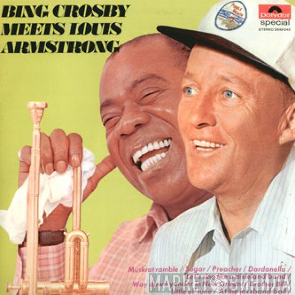 And Bing Crosby  Louis Armstrong  - Bing Crosby Meets Louis Armstrong