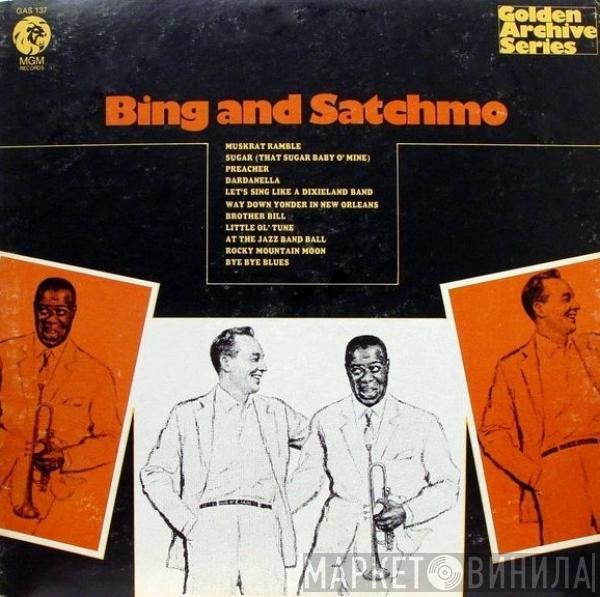 And Bing Crosby  Satchmo   - Bing And Satchmo