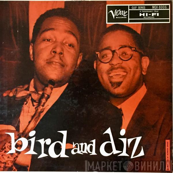 And Bird   Dizzy Gillespie  - Bird And Diz