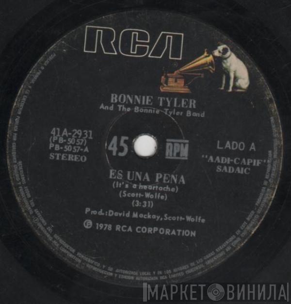 And Bonnie Tyler  The Bonnie Tyler Band  - Es Una Pena = It's A Heartache