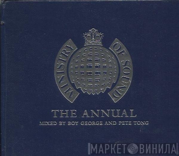 And Boy George  Pete Tong  - The Annual
