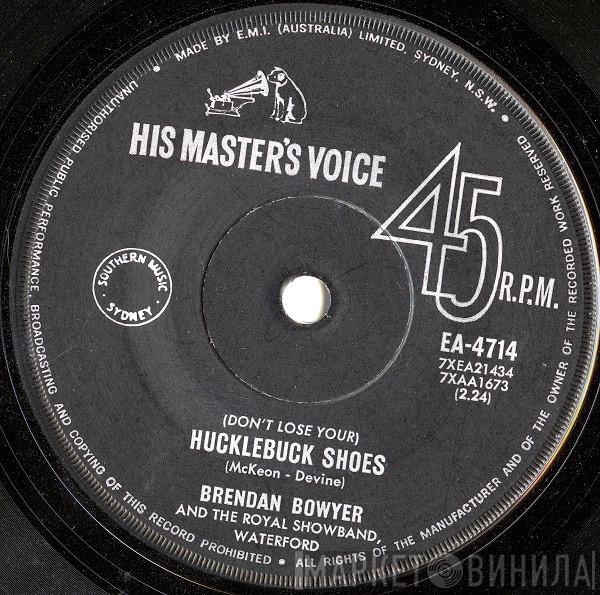 And Brendan Bowyer  The Royal Showband Waterford  - Don't Lose Your Hucklebuck Shoes / The Hawaiian Wedding Song