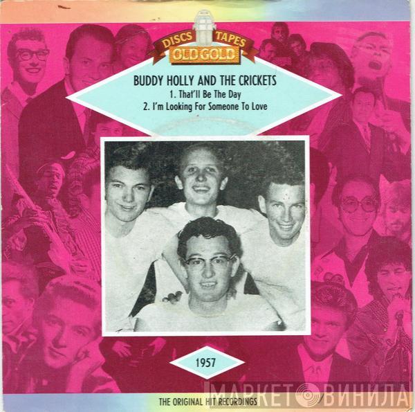 And Buddy Holly  The Crickets   - That'll Be The Day