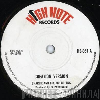 And Charlie Ace  The Melodians  - Creation Version