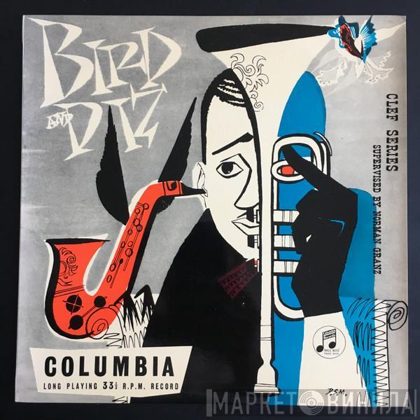 And Charlie Parker  Dizzy Gillespie  - Bird And Diz