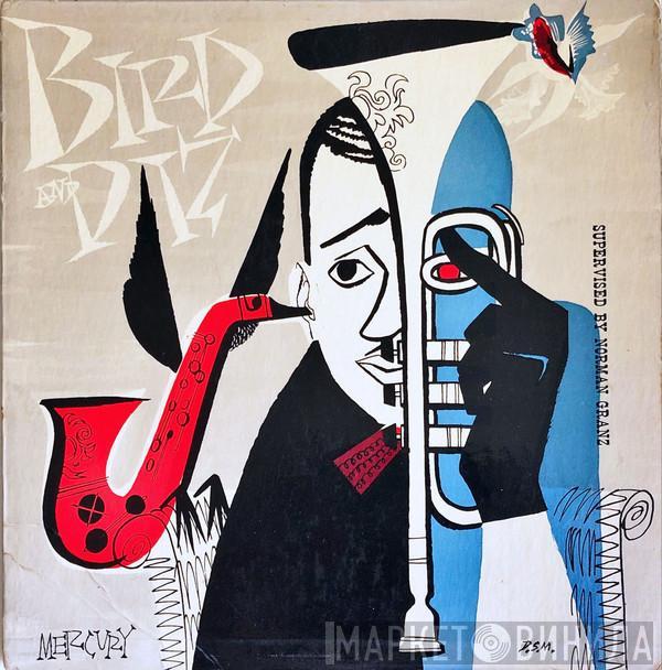 And Charlie Parker  Dizzy Gillespie  - Bird And Diz