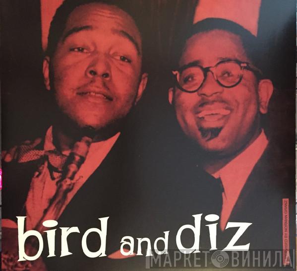 And Charlie Parker  Dizzy Gillespie  - Bird And Diz