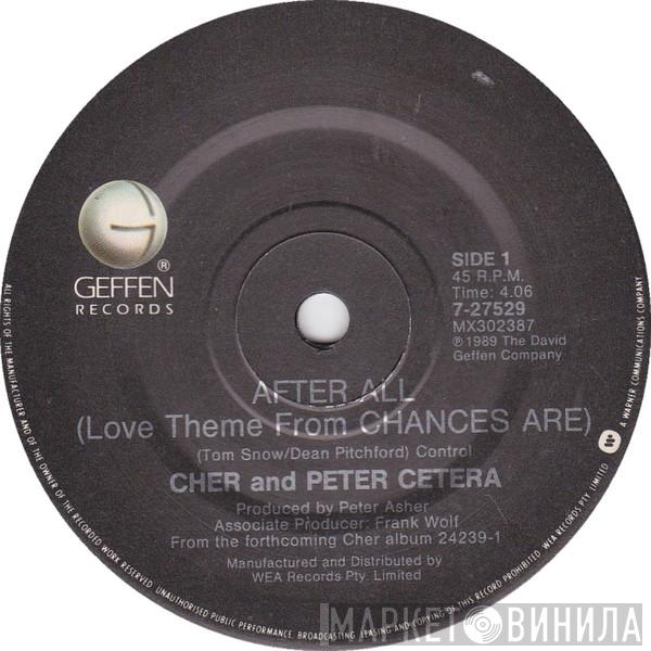And Cher  Peter Cetera  - After All (Love Theme From Chances Are)