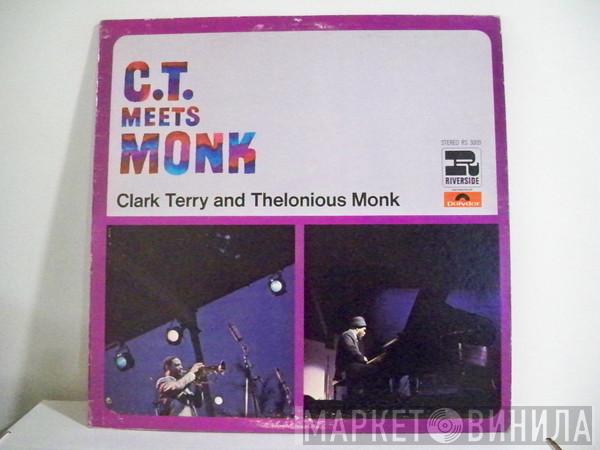 And Clark Terry  Thelonious Monk  - C.T. Meets Monk