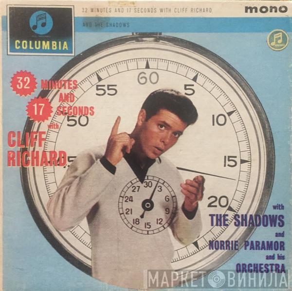And Cliff Richard & The Shadows  Norrie Paramor And His Orchestra  - 32 Minutes And 17 Seconds With Cliff Richard