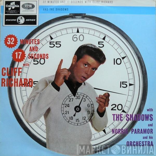 And Cliff Richard & The Shadows  Norrie Paramor And His Orchestra  - 32 Minutes And 17 Seconds With Cliff Richard
