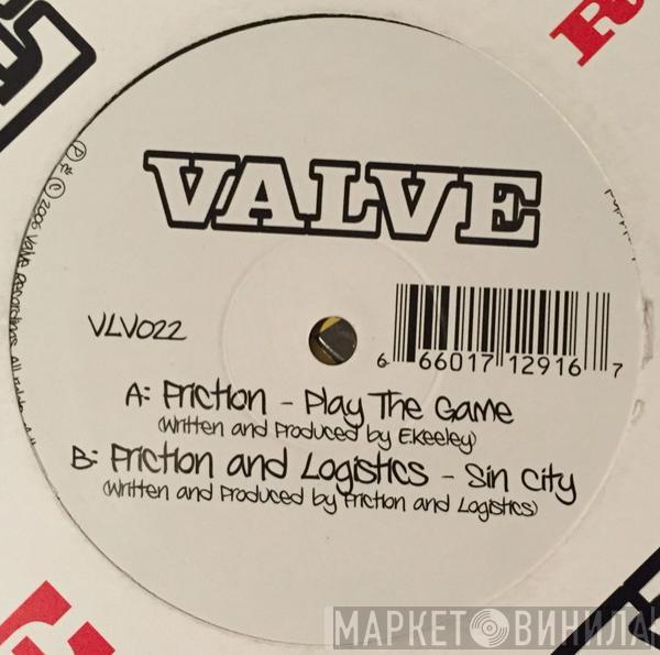 And DJ Friction  Logistics  - Play The Game / Sin City