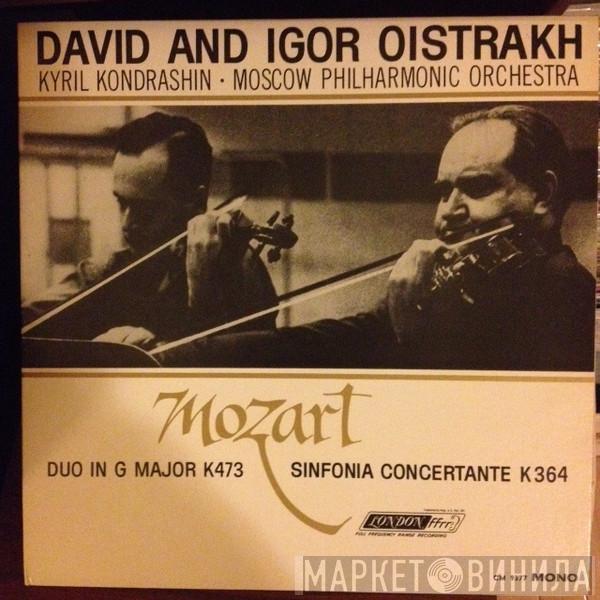 And David Oistrach , Igor Oistrach , Kiril Kondrashin , Moscow Philharmonic Orchestra  Wolfgang Amadeus Mozart  - Duo In G Major K473, Sinfonia Concertante K364