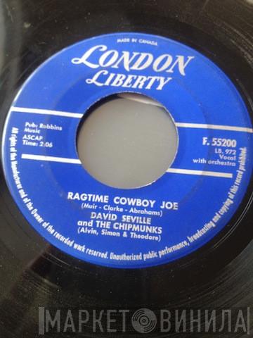 And David Seville  The Chipmunks  - Ragtime Cowboy Joe / Flip Side
