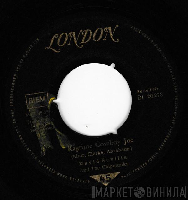 And David Seville  The Chipmunks  - Ragtime Cowboy Joe / Flip Side